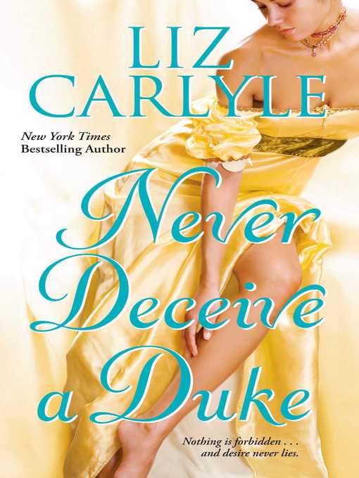 Title details for Never Deceive a Duke by Liz Carlyle - Wait list